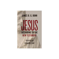 William b eerdmans publishing co Jesus according to the New Testament (häftad, eng)