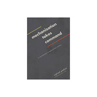 University of Minnesota Press Mechanization Takes Command (häftad, eng)