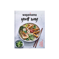 Octopus publishing group Wagamama Your Way (inbunden, eng)