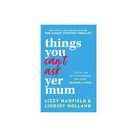 Octopus publishing group Things You Can't Ask Yer Mum (häftad, eng)