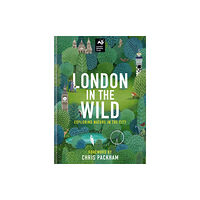 Octopus publishing group London in the Wild (inbunden, eng)