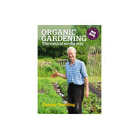 Bloomsbury Publishing PLC Organic Gardening (häftad, eng)