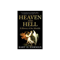 Oneworld Publications Heaven and Hell (häftad, eng)