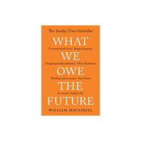 Oneworld Publications What We Owe The Future (häftad, eng)