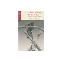 Eland Publishing Ltd A Reed Shaken by the Wind (häftad, eng)