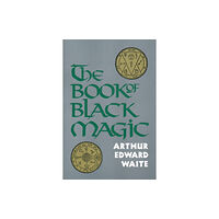 Red Wheel/Weiser The Book of Black Magic (häftad, eng)