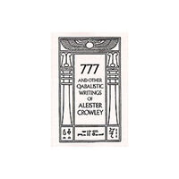 Red Wheel/Weiser 777 & Other Qabalistic Writings of Aleister Crowley (häftad, eng)