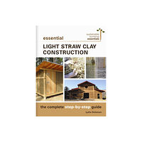 New Society Publishers Essential Light Straw Clay Construction (häftad, eng)