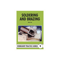 Fox Chapel Publishers International Soldering and Brazing (häftad, eng)