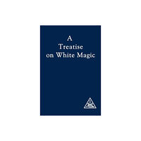 Lucis Press Ltd A Treatise on White Magic (häftad, eng)