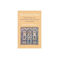 The Islamic Texts Society The Seal of the Saints (häftad, eng)