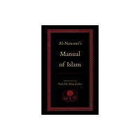 The Islamic Texts Society Al-Nawawi's Manual of Islam (häftad, eng)