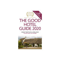 The Good Hotel Guide Ltd The Good Hotel Guide 2020 (häftad, eng)