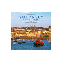 Chris Andrews Publications Ltd Guernsey Sark and Herm (inbunden, eng)