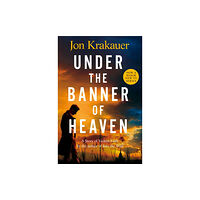 Pan Macmillan Under The Banner of Heaven (häftad, eng)