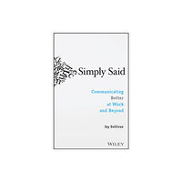 John Wiley & Sons Inc Simply Said (häftad, eng)