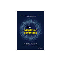 John Wiley & Sons Inc The Adaptation Advantage (häftad, eng)