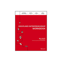 John Wiley & Sons Inc Disciplined Entrepreneurship Workbook (häftad, eng)