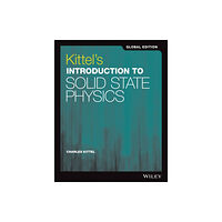 John Wiley & Sons Inc Kittel's Introduction to Solid State Physics, Global Edition (häftad, eng)