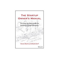 John Wiley & Sons Inc The Startup Owner's Manual (inbunden, eng)
