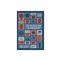 Bloomsbury Publishing PLC The Politics and IR Companion (häftad, eng)