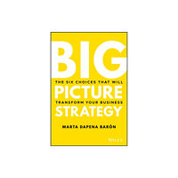John Wiley & Sons Inc Big Picture Strategy (inbunden, eng)