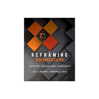 John Wiley & Sons Inc Reframing Organizations (inbunden, eng)