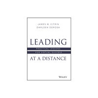 John Wiley & Sons Inc Leading at a Distance (inbunden, eng)