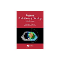 Taylor & francis ltd Practical Radiotherapy Planning (häftad, eng)