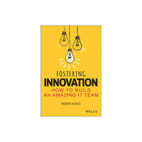 John Wiley & Sons Inc Fostering Innovation (häftad, eng)