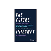 John Wiley & Sons Inc The Future Internet (inbunden, eng)