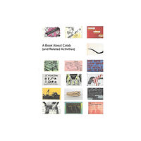 Printed Matter, Incorporated A Book About Colab (and Related Activities) (häftad, eng)