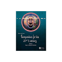 Taylor & francis ltd Composition for the 21st ½ Century (häftad, eng)