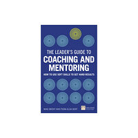 Pearson Education Limited Leader's Guide to Coaching and Mentoring, The (häftad, eng)