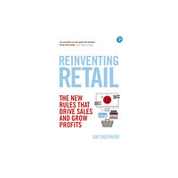 Pearson Education Limited Reinventing Retail (häftad, eng)