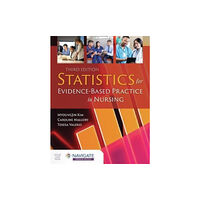 Jones and Bartlett Publishers, Inc Statistics for Evidence-Based Practice in Nursing (häftad, eng)