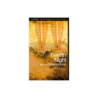 Bloomsbury Publishing PLC Twelfth Night: Arden Performance Editions (häftad, eng)