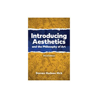 Bloomsbury Publishing PLC Introducing Aesthetics and the Philosophy of Art (häftad, eng)
