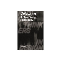 Bloomsbury Publishing PLC Defuturing (häftad, eng)
