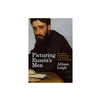 Bloomsbury Publishing PLC Picturing Russia’s Men (häftad, eng)