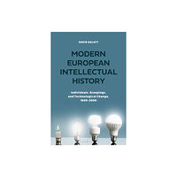 Bloomsbury Publishing PLC Modern European Intellectual History (häftad, eng)