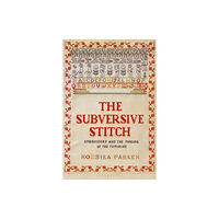 Bloomsbury Publishing PLC The Subversive Stitch (häftad, eng)