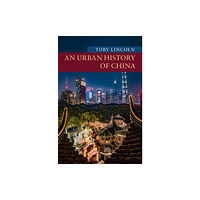 Cambridge University Press An Urban History of China (häftad, eng)