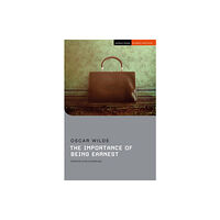 Bloomsbury Publishing PLC The Importance of Being Earnest (häftad, eng)