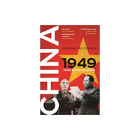 Bloomsbury Publishing PLC China 1949 (häftad, eng)