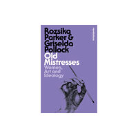 Bloomsbury Publishing PLC Old Mistresses (häftad, eng)