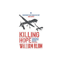 Bloomsbury Publishing PLC Killing Hope (häftad, eng)