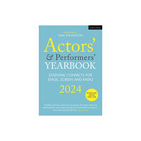 Bloomsbury Publishing PLC Actors’ and Performers’ Yearbook 2024 (häftad, eng)