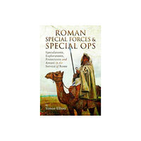 Pen & Sword Books Ltd Roman Special Forces and Special Ops (inbunden, eng)