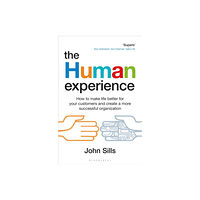 Bloomsbury Publishing PLC The Human Experience (häftad, eng)